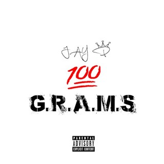 100 Grams by Jay P Download