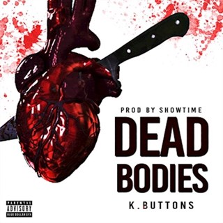 Dead Bodies by K Buttons Download
