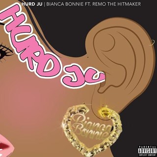 Hurd Ju by Bianca Bonnie ft Remo The Hitmaker Download
