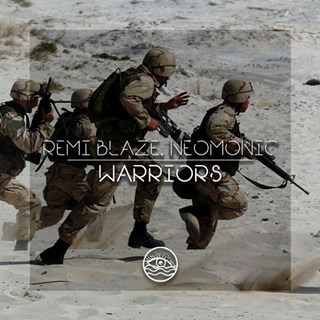 Warriors by Remi Blaze & Neomonic Download