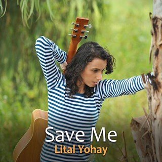 Save Me by Lital Yohay Download