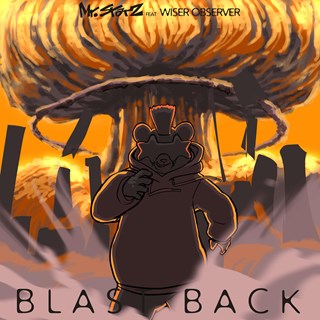 Blast Back by Mr Starz ft Wiser Observer Download