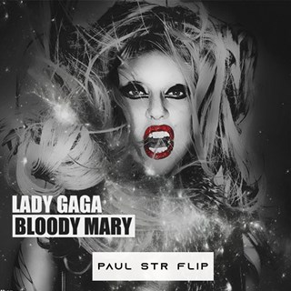 Bloody Mary by Lady Gaga Download