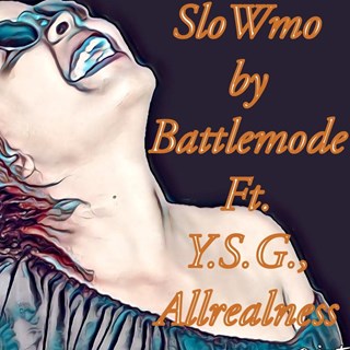 Slowmo by Battlemode Ysg Allrealness Download