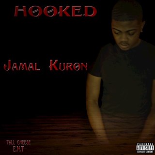 Hooked by Jamal Kuron Download