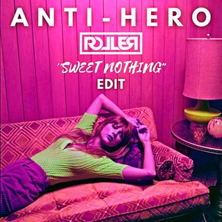 Anti Hero DJ Roller Sweet Nothing Edit by Taylor Swift X Calvin Harris Download