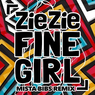 Fine Girl by Ziezie Download