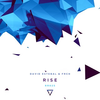 Rise by David Estebal & Frch Download