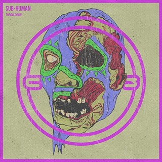 Throw Down by Sub Human Download