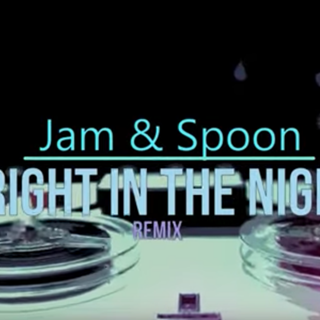 Right In The Night S376 Remix by Jam & Spoon ft Plavka Download
