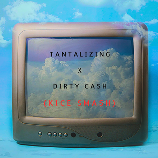 Tantalizing Dirty Cash by Kice, Pawsa & Adventures Of Stevie V, Tiësto, Soaky Siren Download