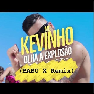 Olha A Explosao by MC Kevinho Download