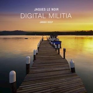 Digital Militia by Jaques Le Noir Download