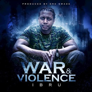 War & Violence by Ibru Download