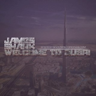 Welcome To Dubai by James Shark Download