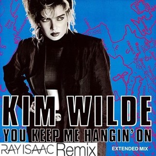 You Keep Me Hangin On by Kim Wilde Download