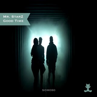 Good Time by Mr Starz Download