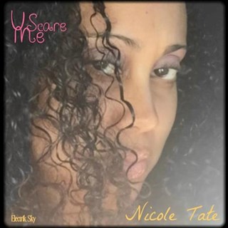 You Scare Me by Nicole Tate Download