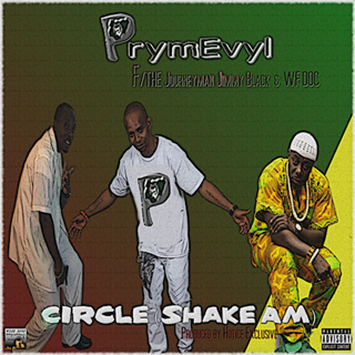 Circle Shake Am by Prymevyl, The Journeyman Jimmy Black & WF Doc Download