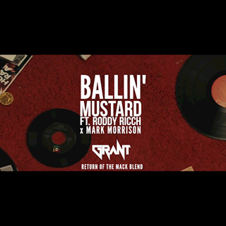 Ballin X Return Of The Mack by Mustard X Roddy Ricch X Mark Morrison Download