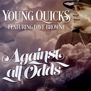 Against All Odds by Young Quicks ft Dave Browne Download