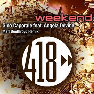 Weekend by Gino Caporale ft Angela Devine Download