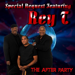 The After Party by Special Request ft Rey T Download