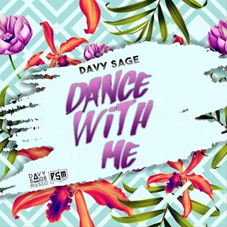Dance With Me by Davy Sage Download