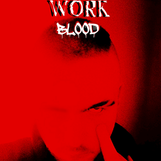 Work Blood by Damio Dragon Download