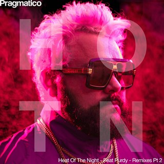 H O T N Heat Of The Night by Pragmatico ft Purdy Download