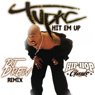 Hit Em Up by Tupac Download
