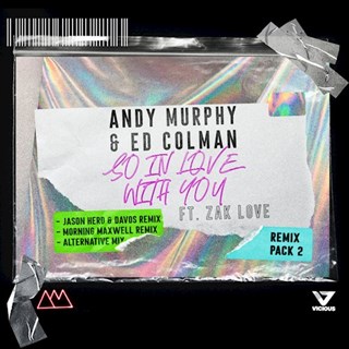 So In Love by Andy Murphy & Ed Colman ft Zak Love Download