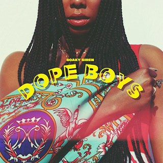 Dope Boys by Soaky Siren Download