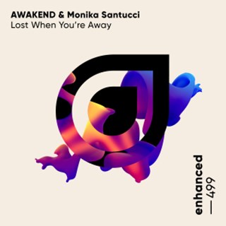Lost When Youre Away by Awakend & Monika Santucci Download