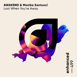 Lost When Youre Away by Awakend & Monika Santucci Download