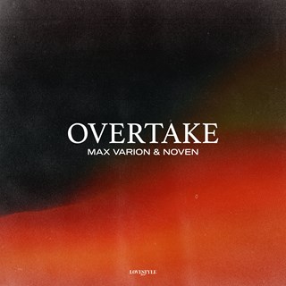 Overtake by Max Varion & Noven Download