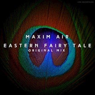 Eastern Fairy Tale by Maxim Air Download
