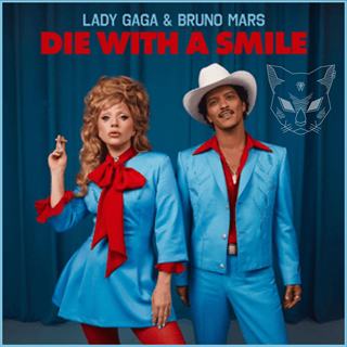 Die With A Smile by Lady Gaga & Bruno Mars Download
