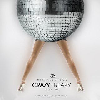 Crazy Freaky by Nik Alevizos Download