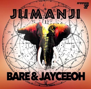 Jumanji by Bare & Jayceeoh Download