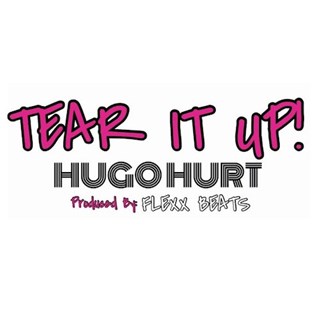 Tear It Up by Hugo Hurt Download