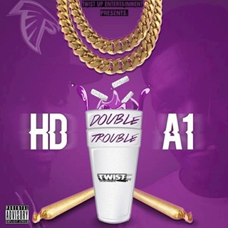 Double Trouble by Yung Hd X A1 Download