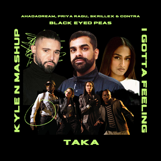 I Gotta Feeling X Taka Intro Clean by Black Eyed Peas ft Ahadadream, Priya Ragu, Skrillex & Contra Download