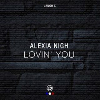 Lovin You by Alexia Nigh Download