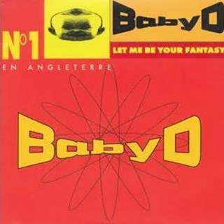 Let Me Be Your Fantasy by Baby D Download