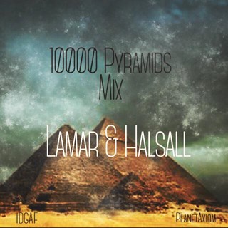 10000 Pyramids by Ian Halsall & D Lamar Download