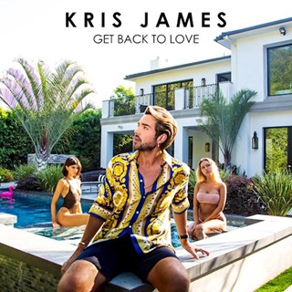 Get Back To Love by Kris James Download