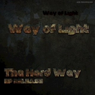 The Hard Way by Way Of Light Download