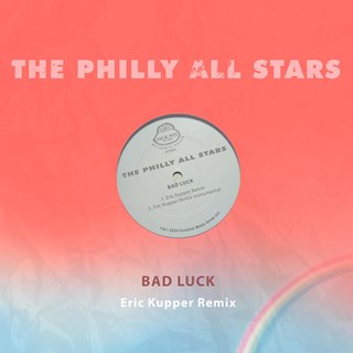 Bad Luck by The Philly All Stars Download