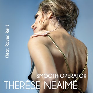 Smooth Operator by Therése Neaimé ft Raven Reii Download